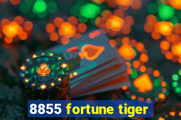 8855 fortune tiger